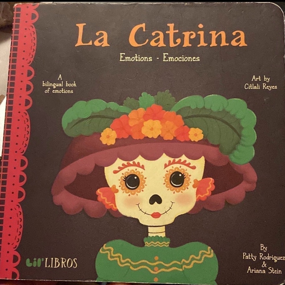 La Catrina: Emotions-Emociones (Hardcover Bilingual Edition)